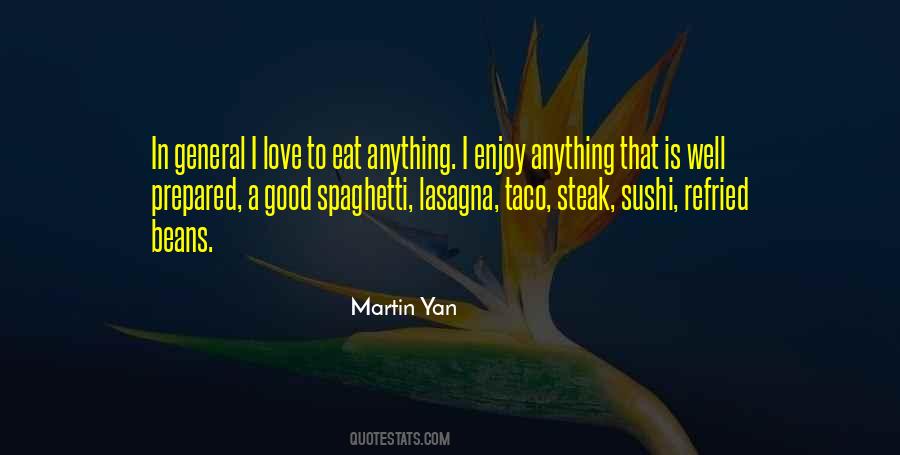 Eat Anything Quotes #1669223