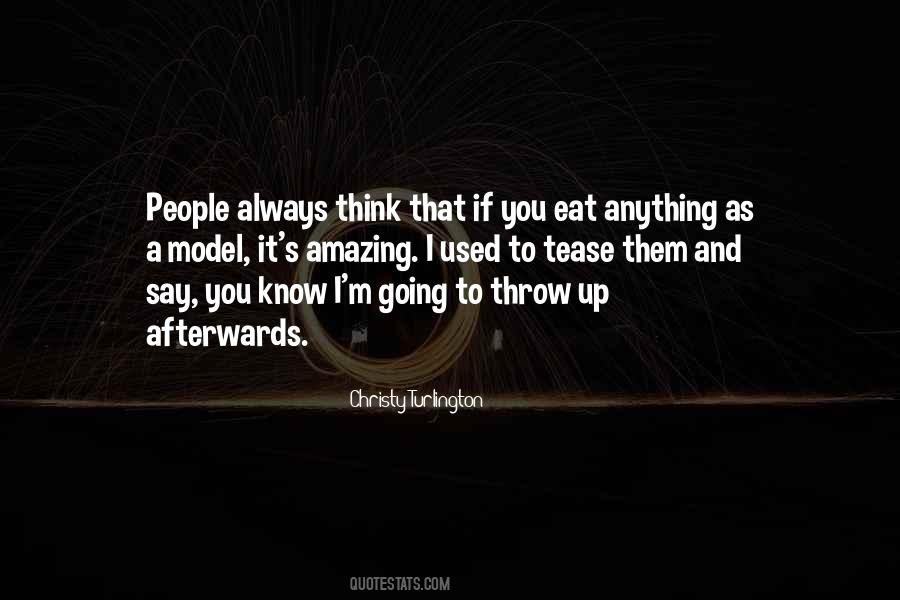 Eat Anything Quotes #238228