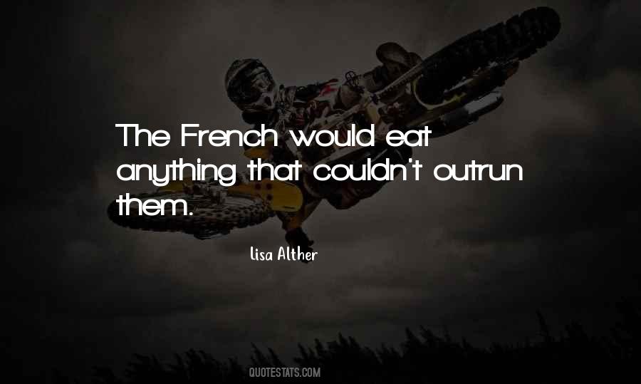 Eat Anything Quotes #810106
