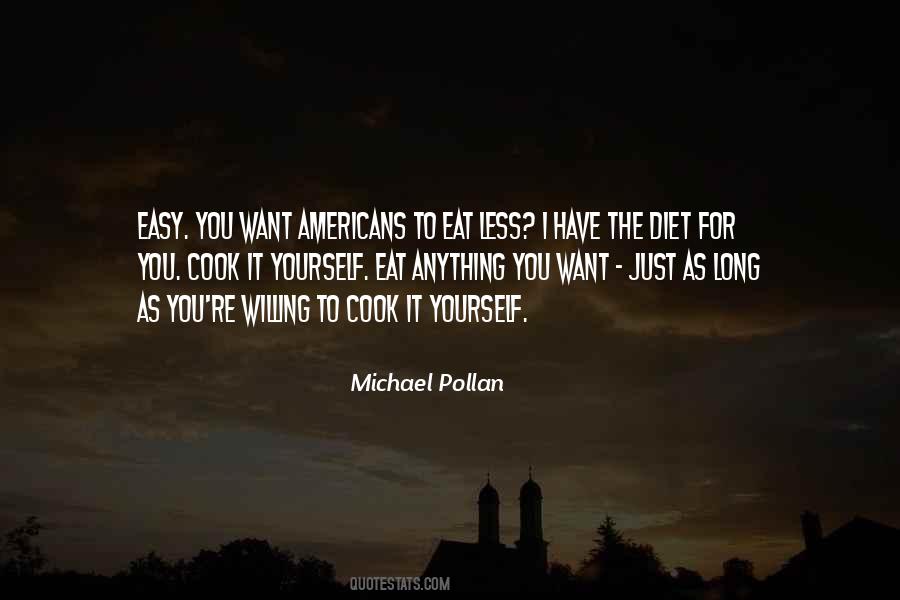 Eat Anything Quotes #949686