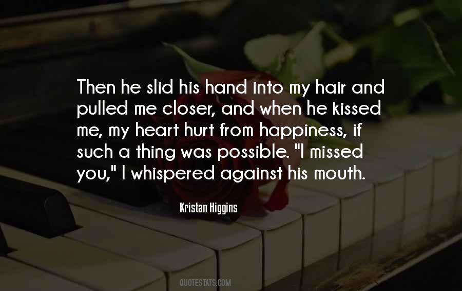 When You Hurt I Hurt Quotes #1055893