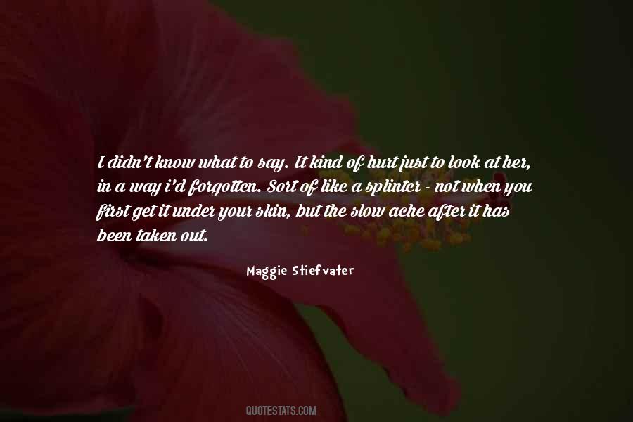 When You Hurt I Hurt Quotes #238769
