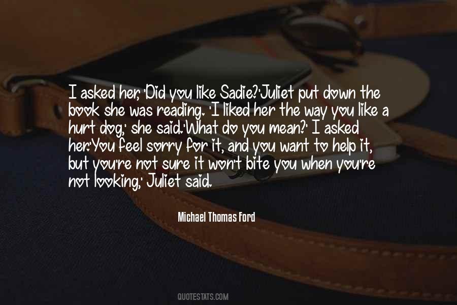When You Hurt I Hurt Quotes #706997