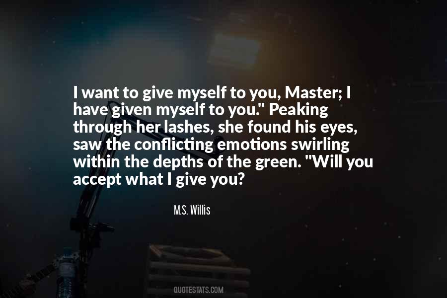 I Will Give Myself Quotes #1013768