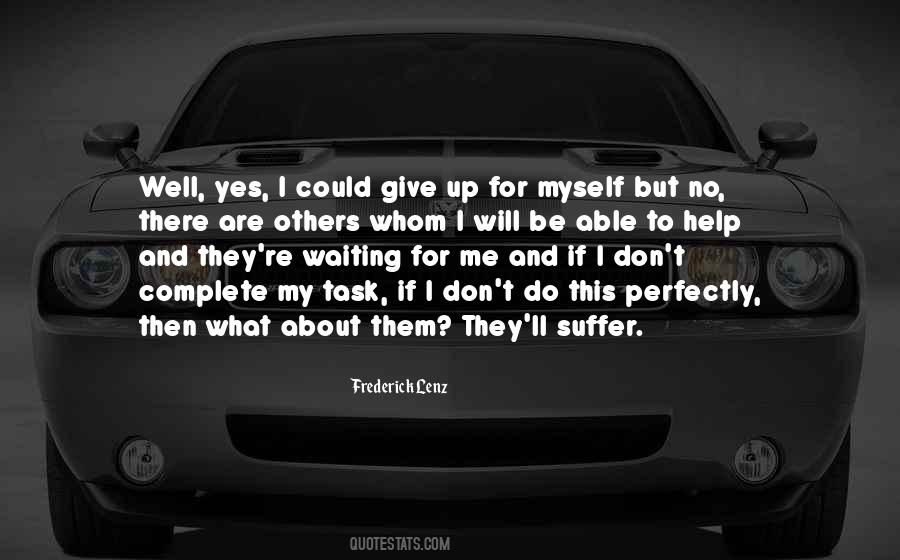I Will Give Myself Quotes #1190868