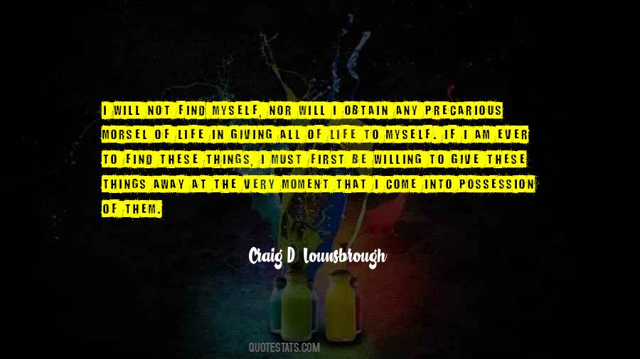 I Will Give Myself Quotes #1560721