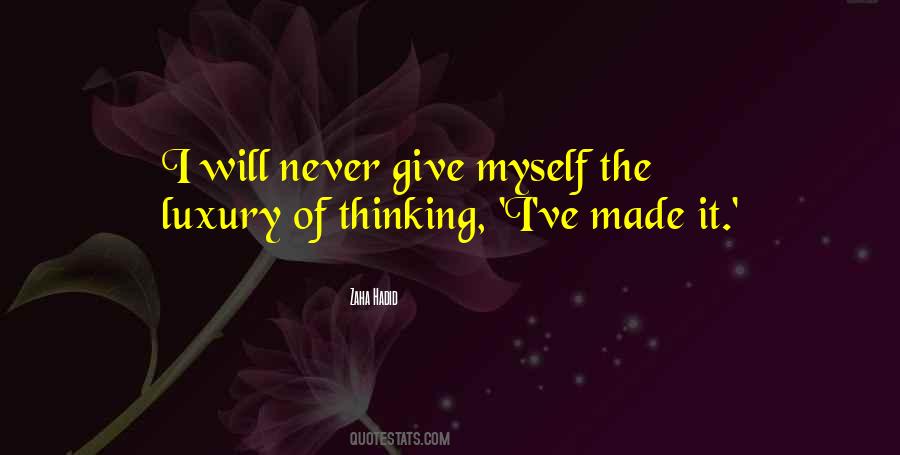 I Will Give Myself Quotes #1879099
