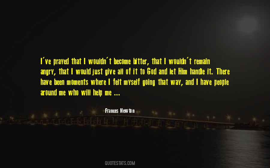 I Will Give Myself Quotes #245187