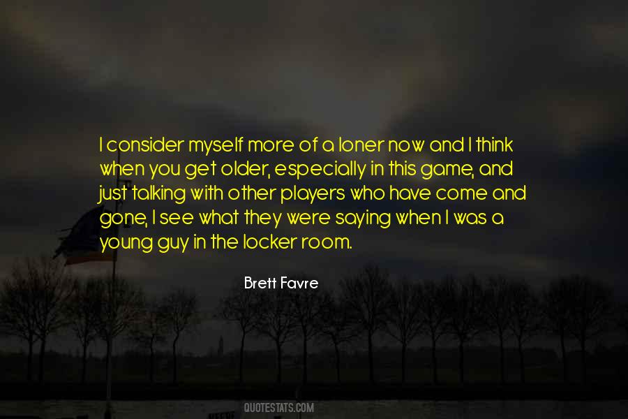 Quotes About The Locker Room #1627557