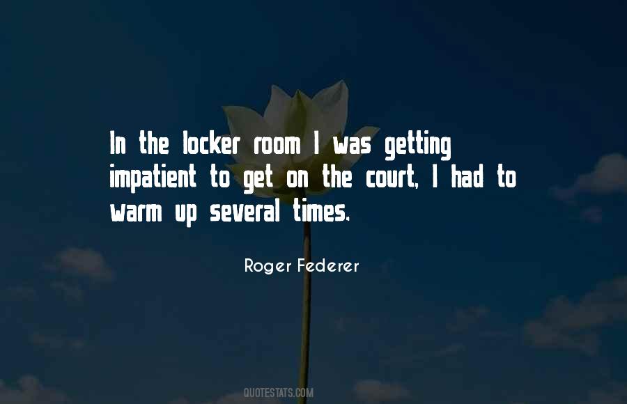 Quotes About The Locker Room #418140