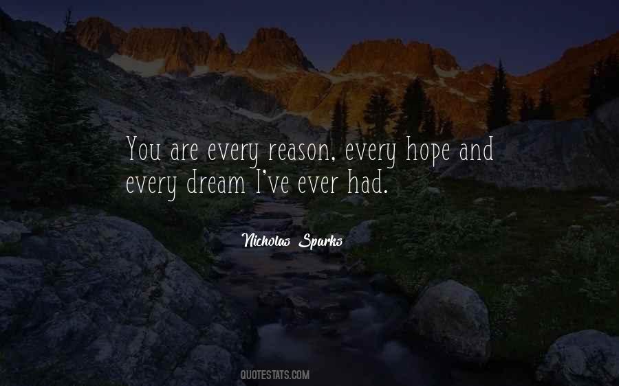 Every Dream Quotes #1445977