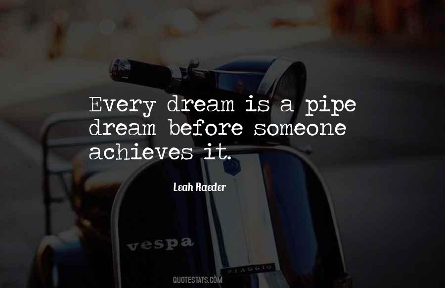 Every Dream Quotes #328515