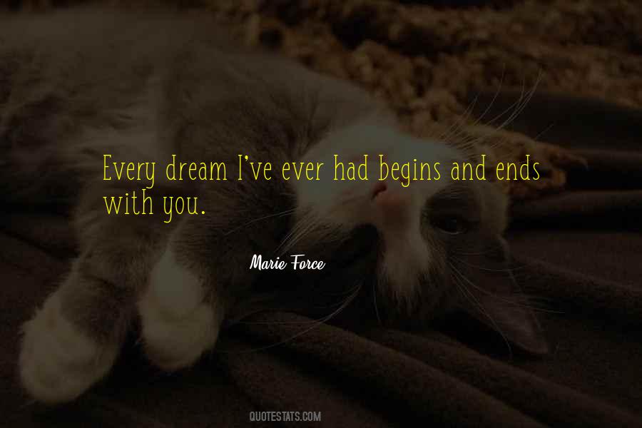 Every Dream Quotes #683424