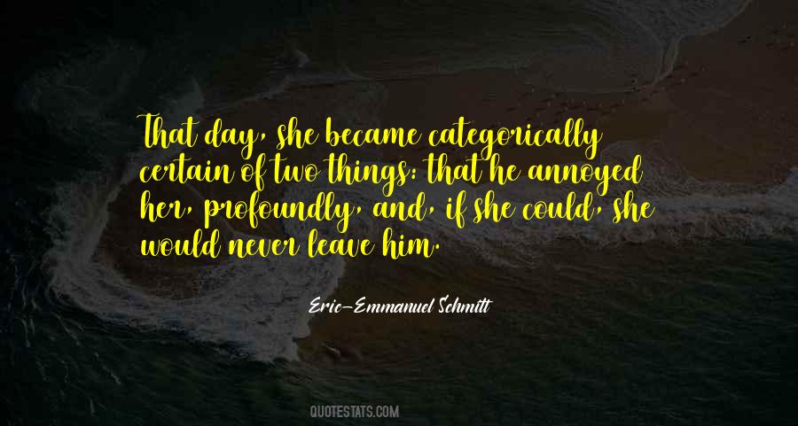 Emmanuel Schmitt Quotes #787236