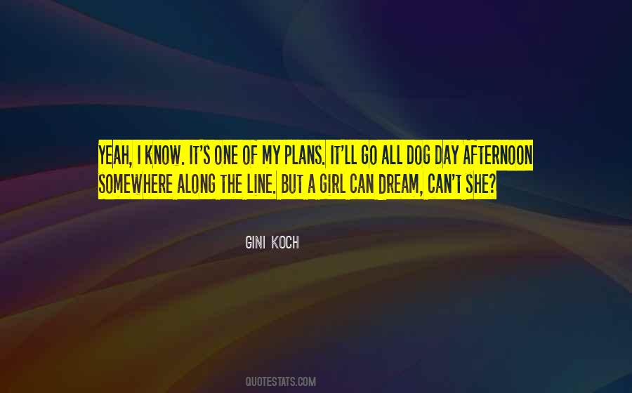 Dream Dog Quotes #1428135