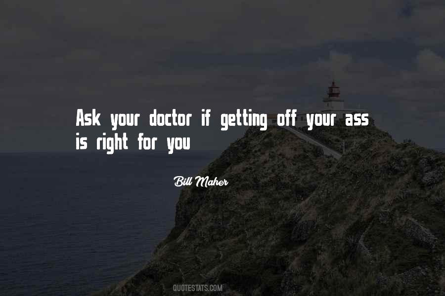 For Doctors Quotes #924157