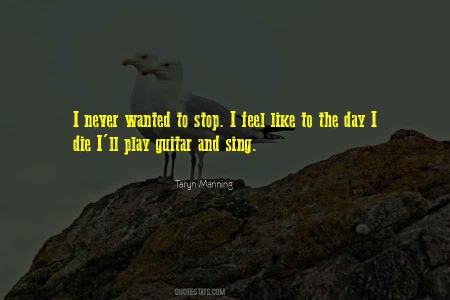 To Feel Wanted Quotes #1020351