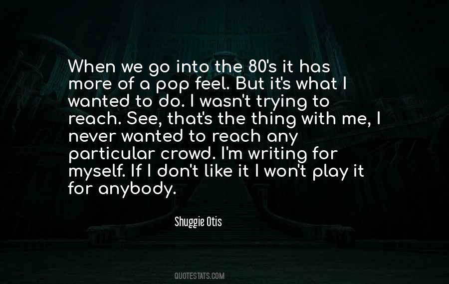 To Feel Wanted Quotes #137136