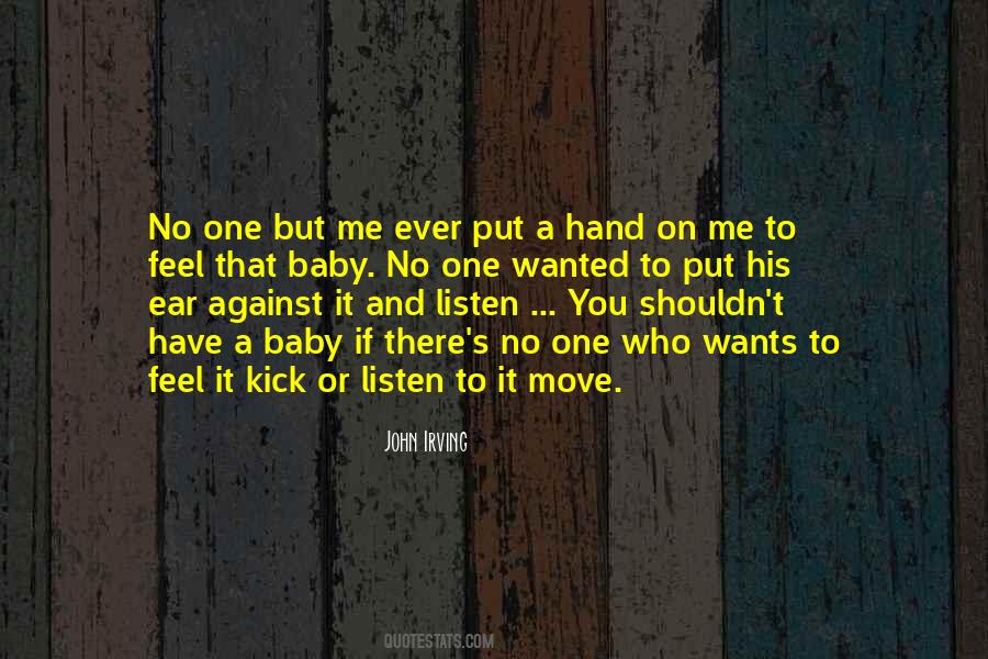 To Feel Wanted Quotes #750763
