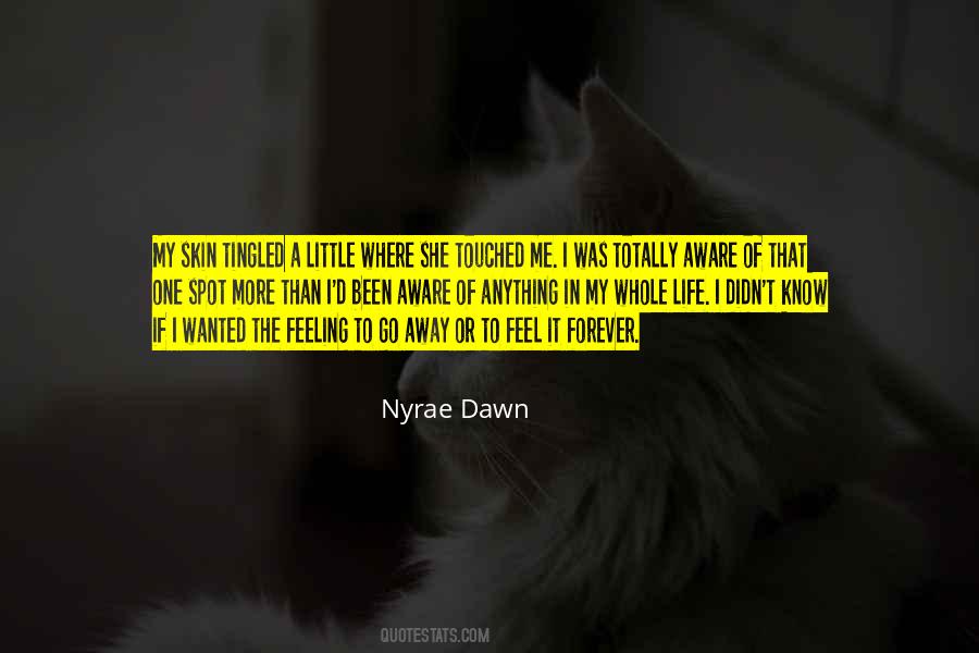 To Feel Wanted Quotes #759645