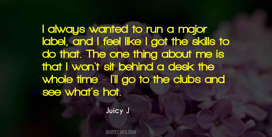 To Feel Wanted Quotes #875487