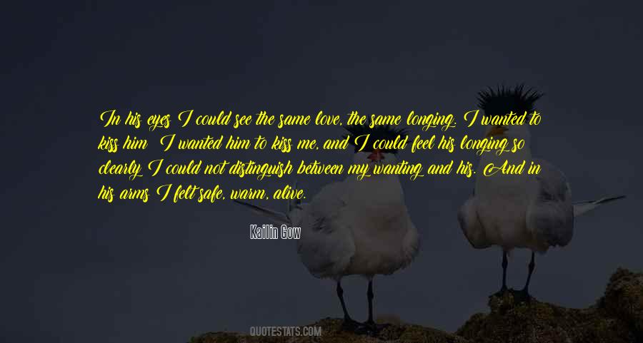 To Feel Wanted Quotes #953163