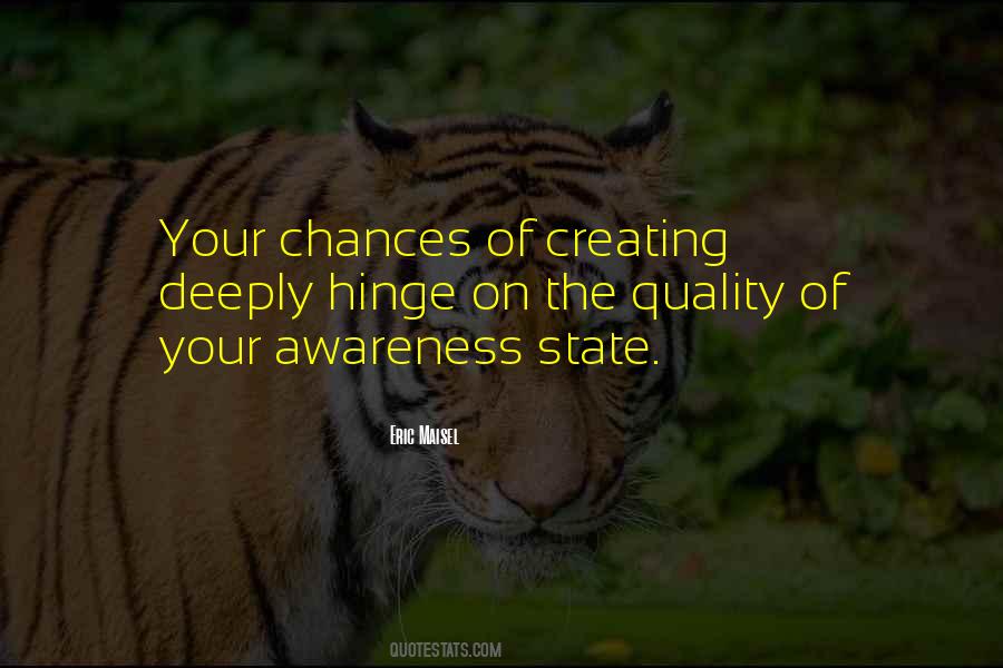 State Of Awareness Quotes #1751343