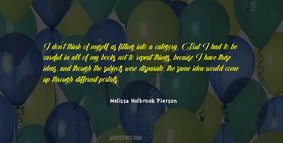 But I Repeat Myself Quotes #1192817