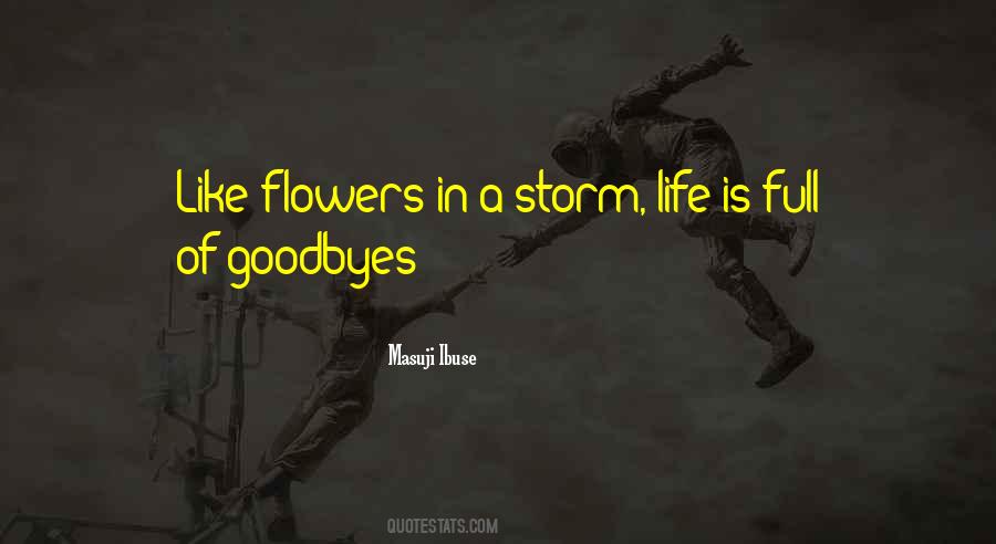 Life Is A Storm Quotes #1662513