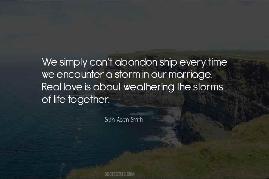 Life Is A Storm Quotes #434972