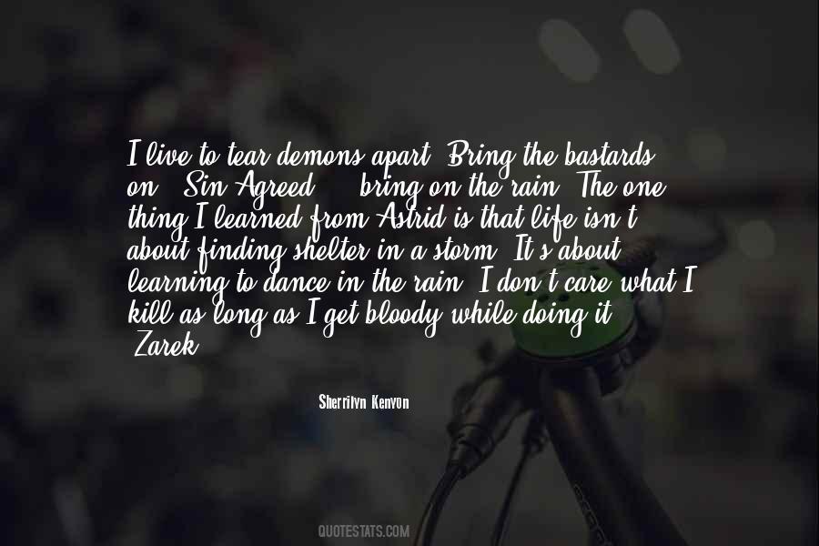 Life Is A Storm Quotes #878250