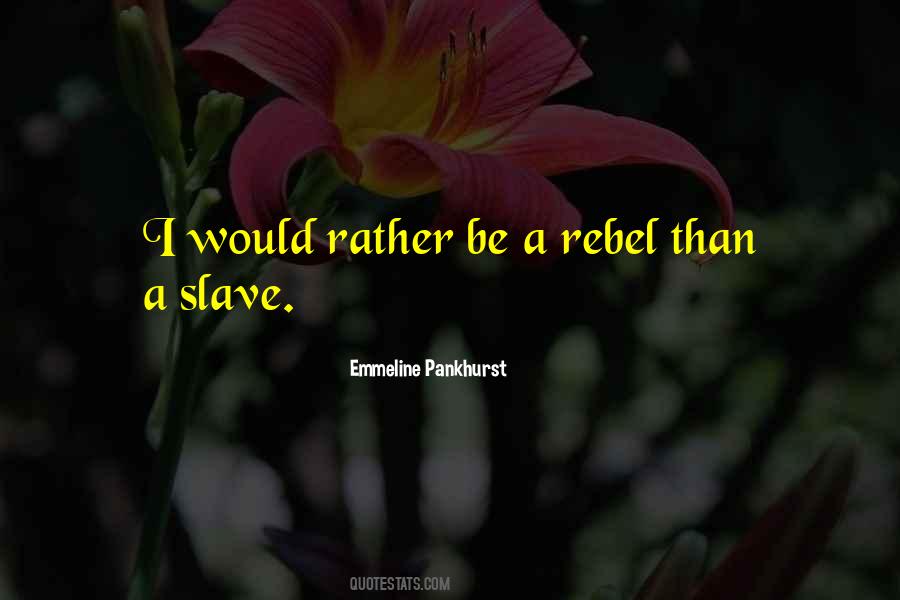 Emmeline Quotes #1536255