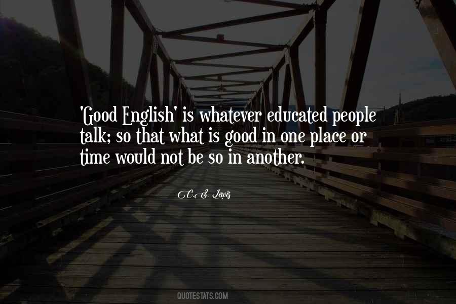 Good English Quotes #1252874