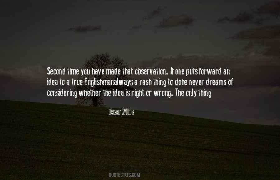 One Thing Right Quotes #1035264