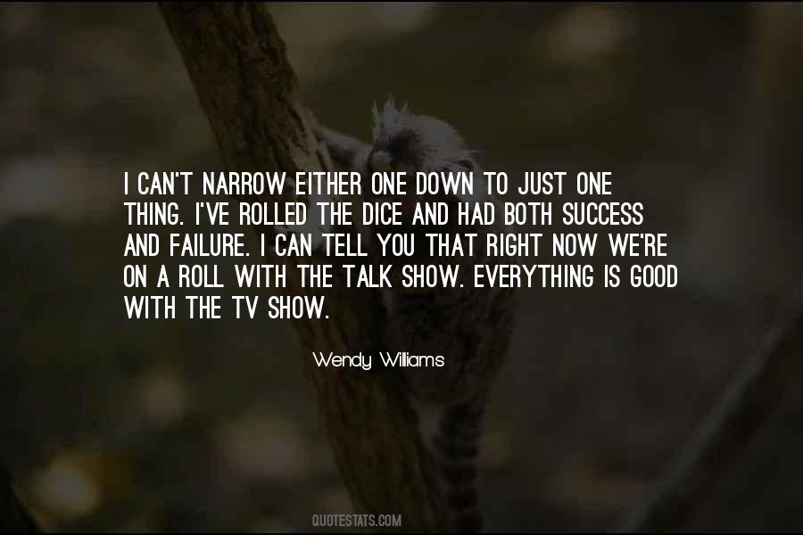 One Thing Right Quotes #753998