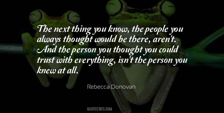 The Person You Thought You Knew Quotes #1703286
