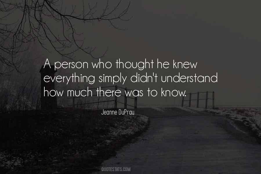The Person You Thought You Knew Quotes #856046
