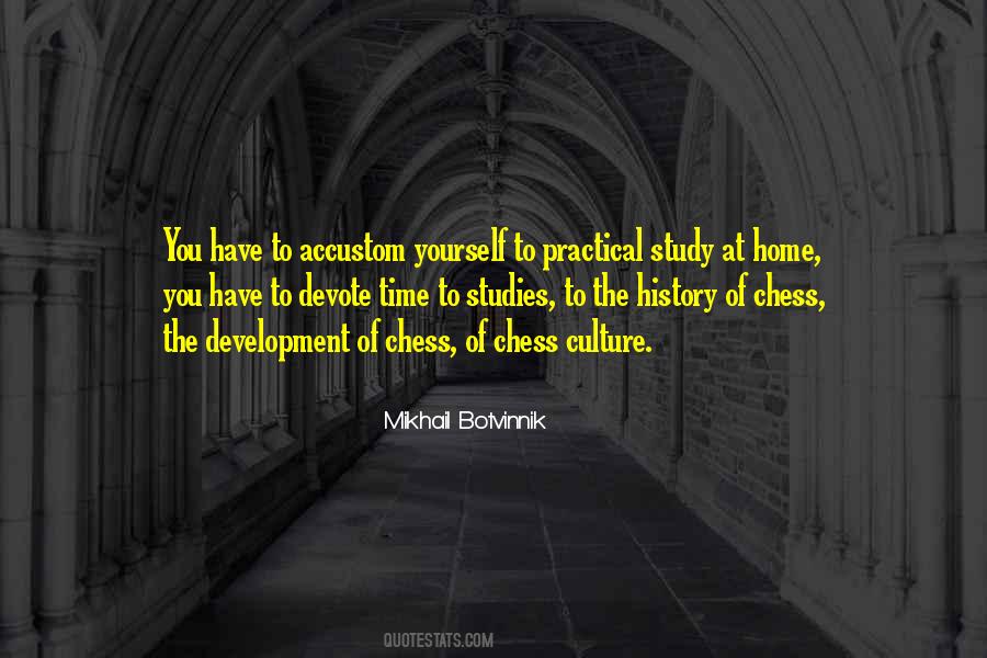 To Study Yourself Quotes #339233