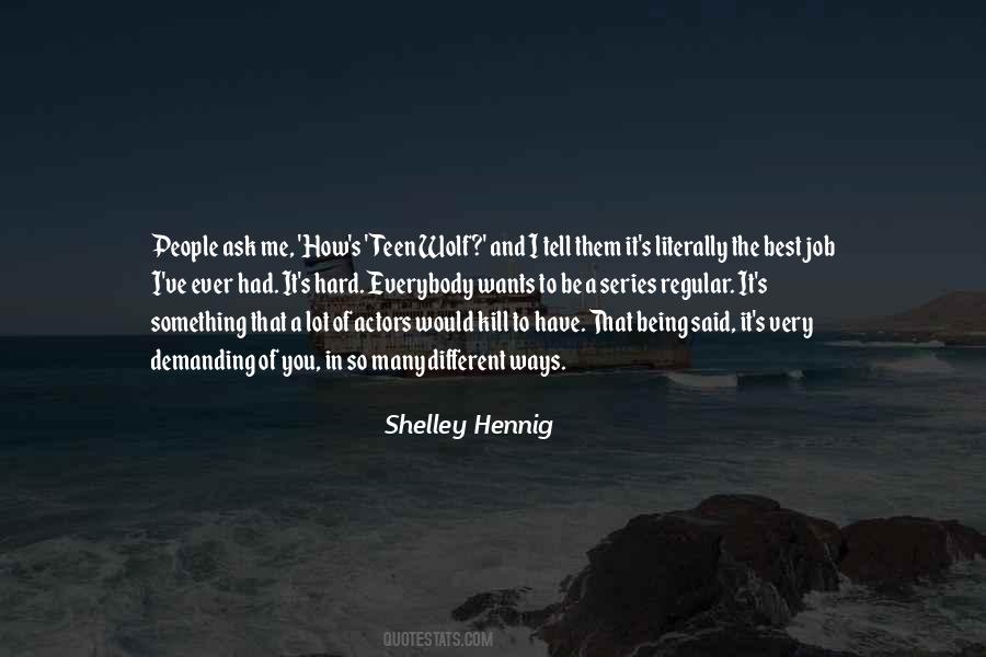 Everybody Wants Something Quotes #1213303