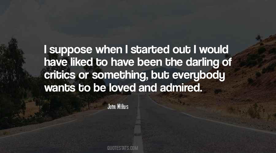 Everybody Wants Something Quotes #1237397