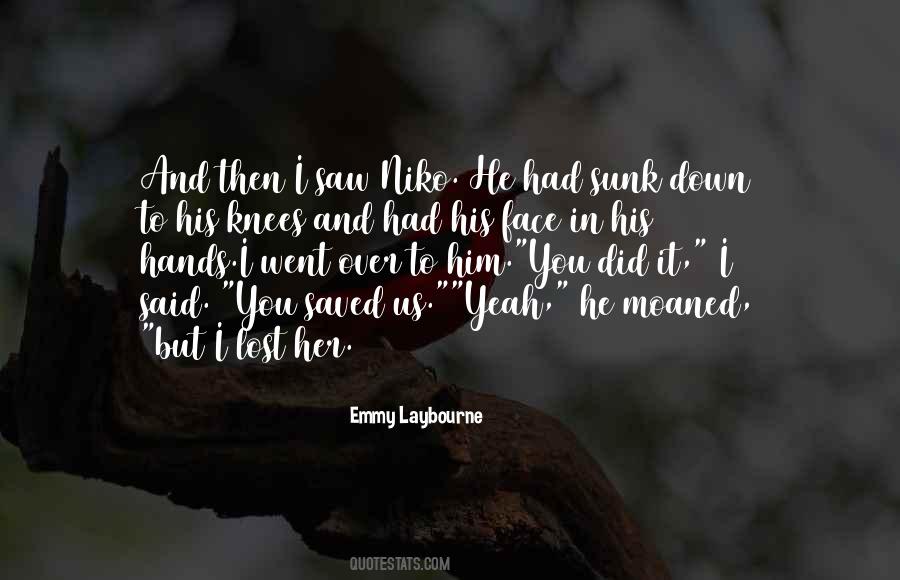 He Saved Us Quotes #1549518