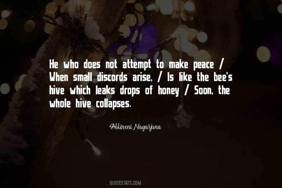 Bee To Honey Quotes #154383