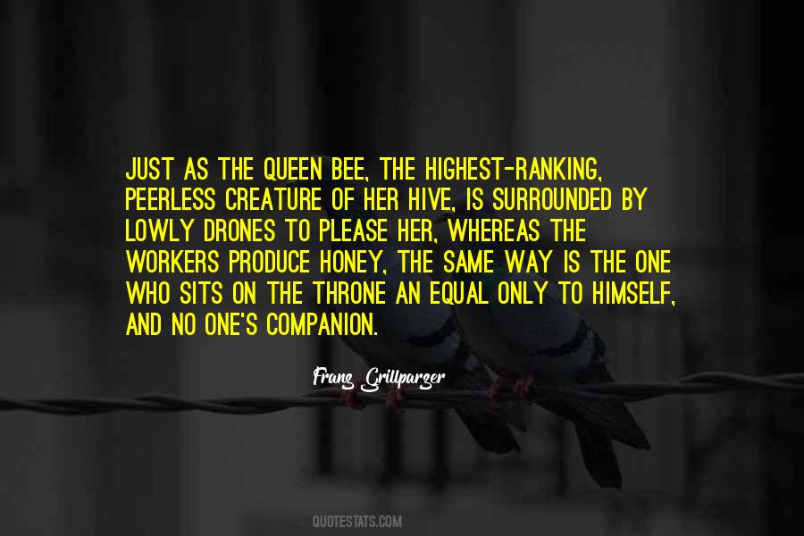 Bee To Honey Quotes #400358