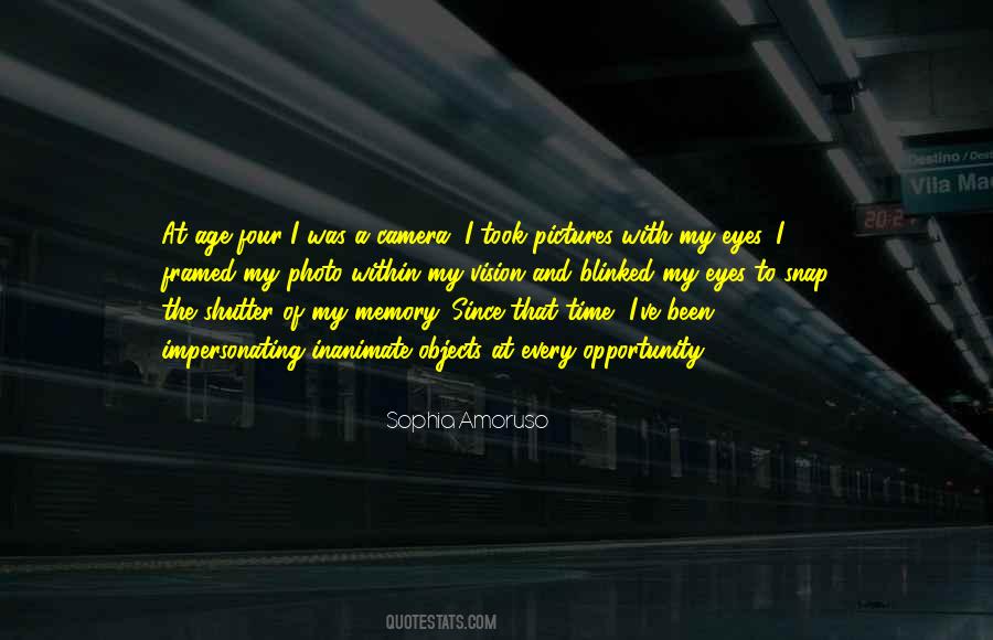 Camera Photography Quotes #1443084