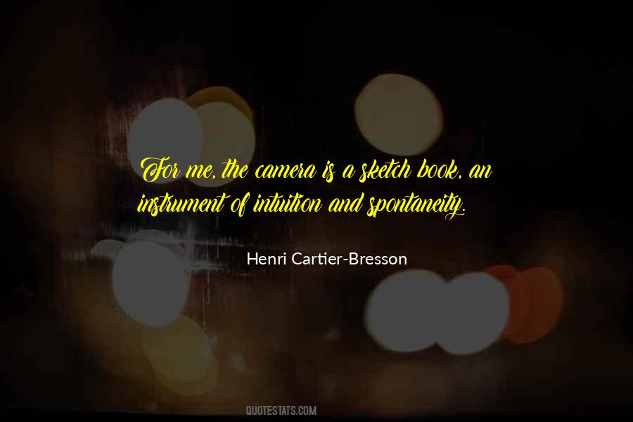 Camera Photography Quotes #1785686