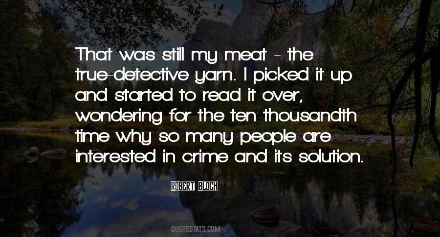 The True Detective Quotes #1365031