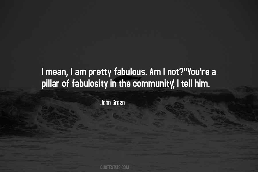 Fabulous You Quotes #1813348