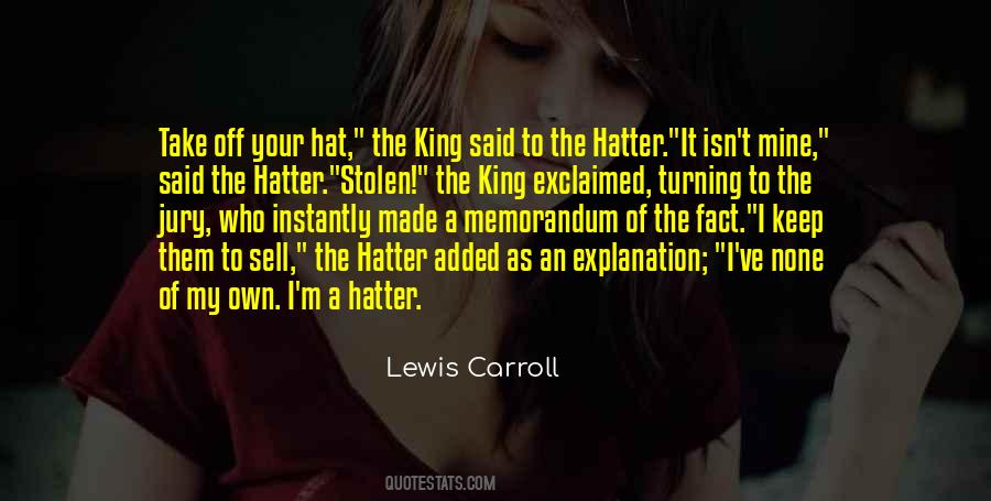 The Hatter Quotes #1699163