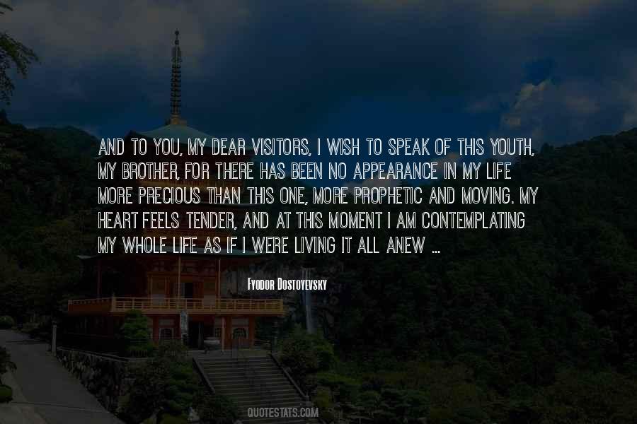 No One In My Life Quotes #1762754