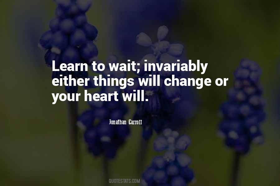 Heart Change Quotes #183551
